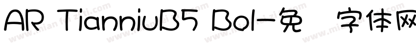 AR TianniuB5 Bol字体转换